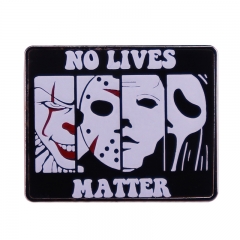 No Lives Matter Cartoon Decorative Alloy Pin Anime Brooch
